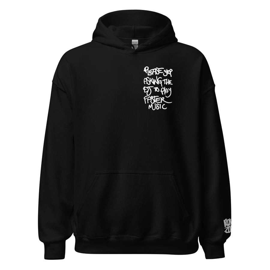 Stop asking the dj to play faster music • Heavy Blend Hoodie